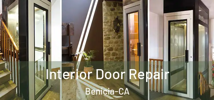 Interior Door Repair Benicia-CA